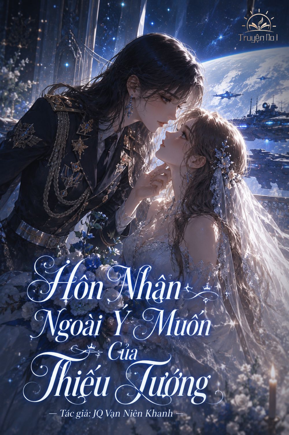 Hôn Nhân Ngoài Ý Muốn Của Thiếu Tướng