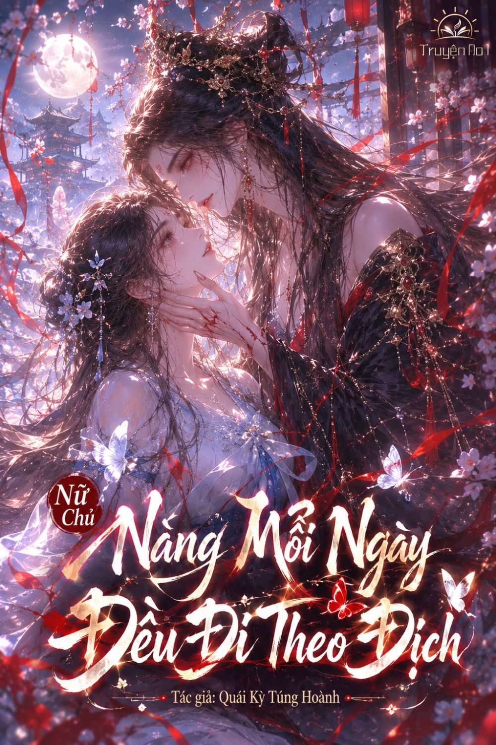 Nữ Chủ Nàng Mỗi Ngày Đều Đi Theo Địch