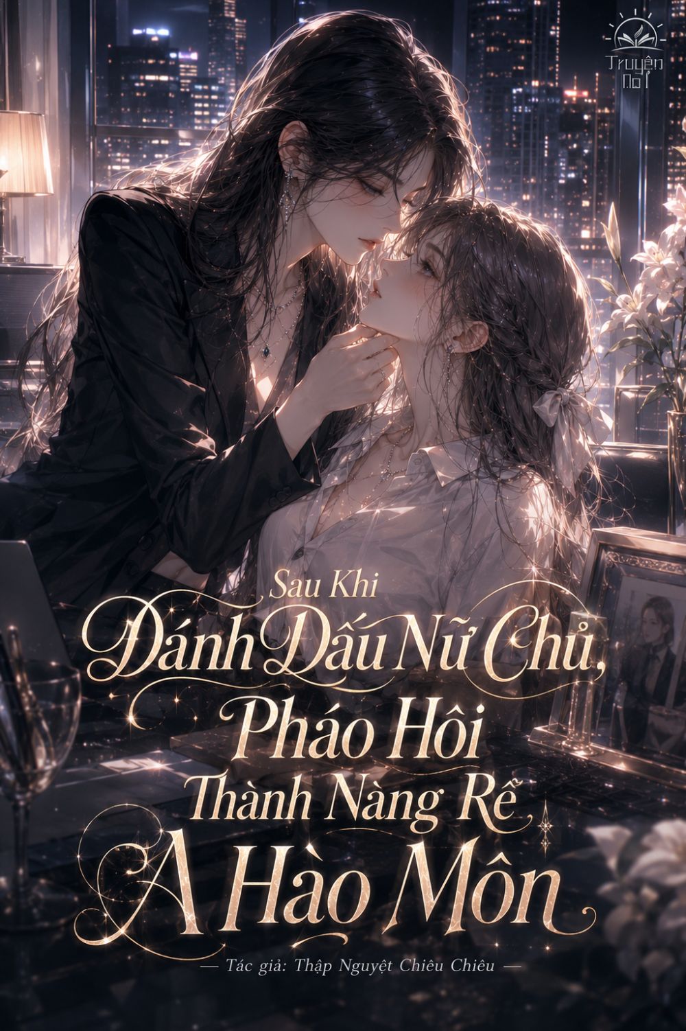 Sau Khi Đánh Dấu Nữ Chủ, Pháo Hôi Thành Nàng Rể A Hào Môn