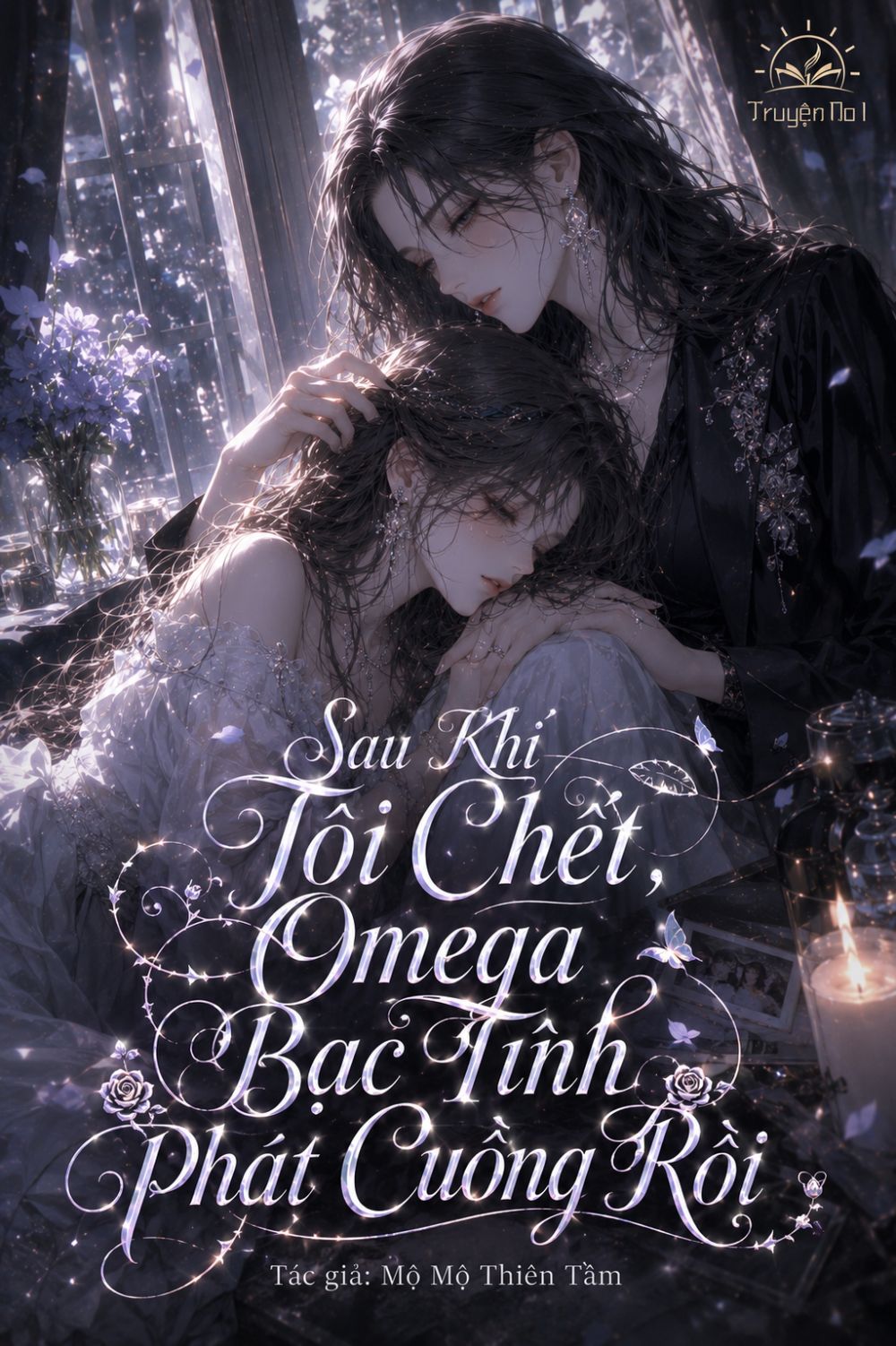 Sau Khi Tôi Chết, Omega Bạc Tình Phát Cuồng Rồi