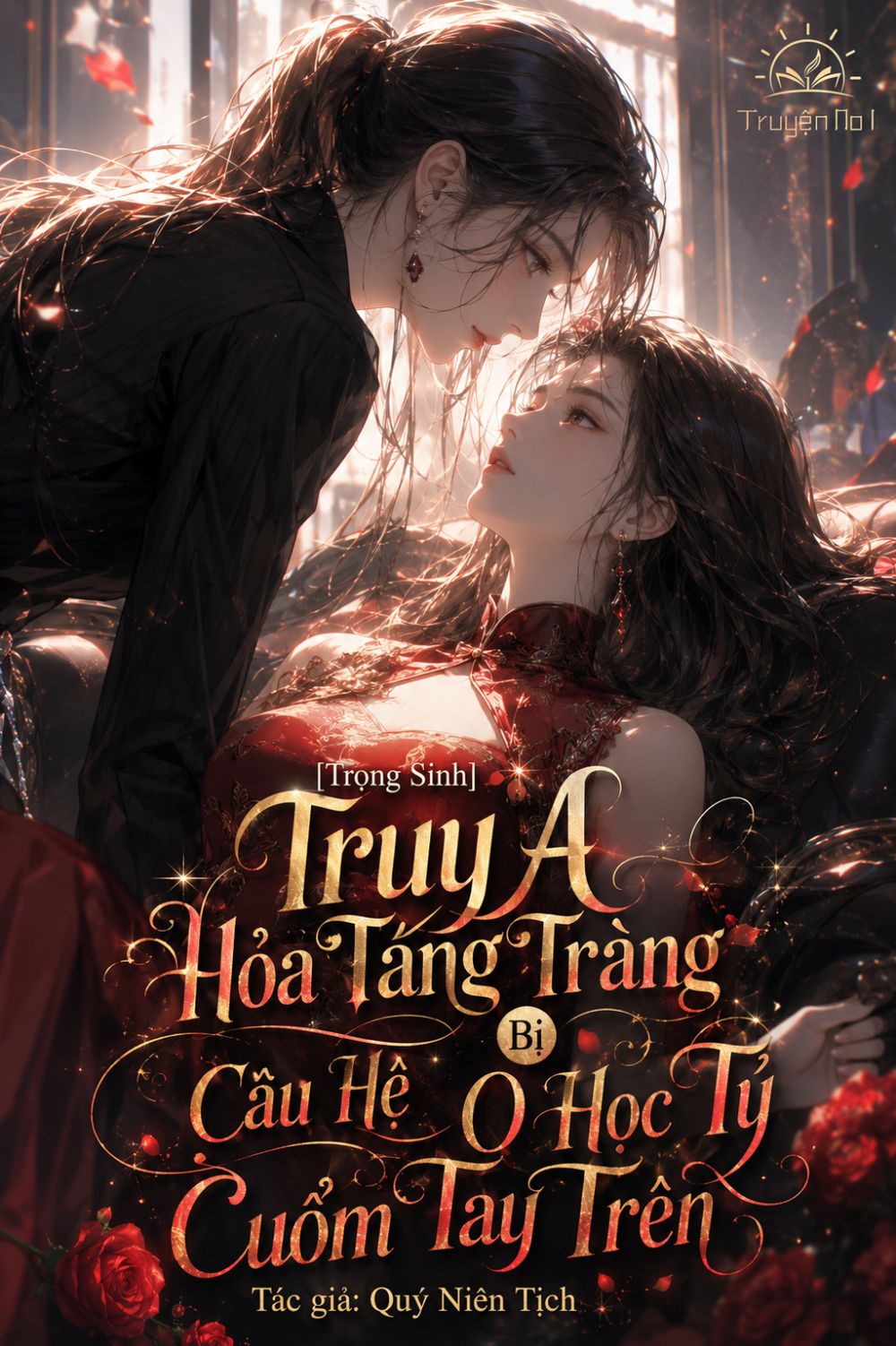 [Trọng Sinh] Truy A Hỏa Táng Tràng Bị Câu Hệ O Học Tỷ Cuỗm Tay Trên
