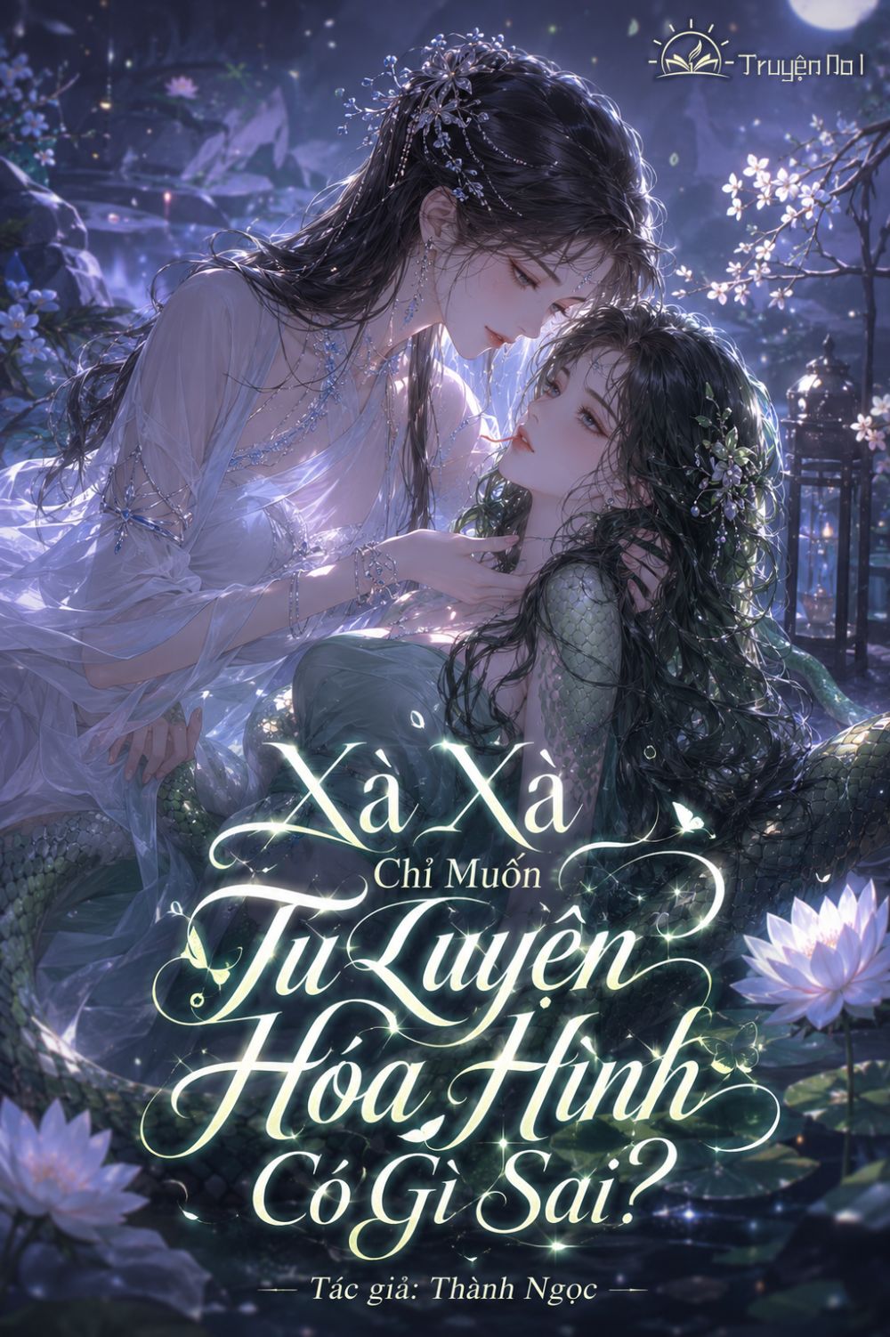 Xà Xà Chỉ Muốn Tu Luyện Hóa Hình Có Gì Sai?