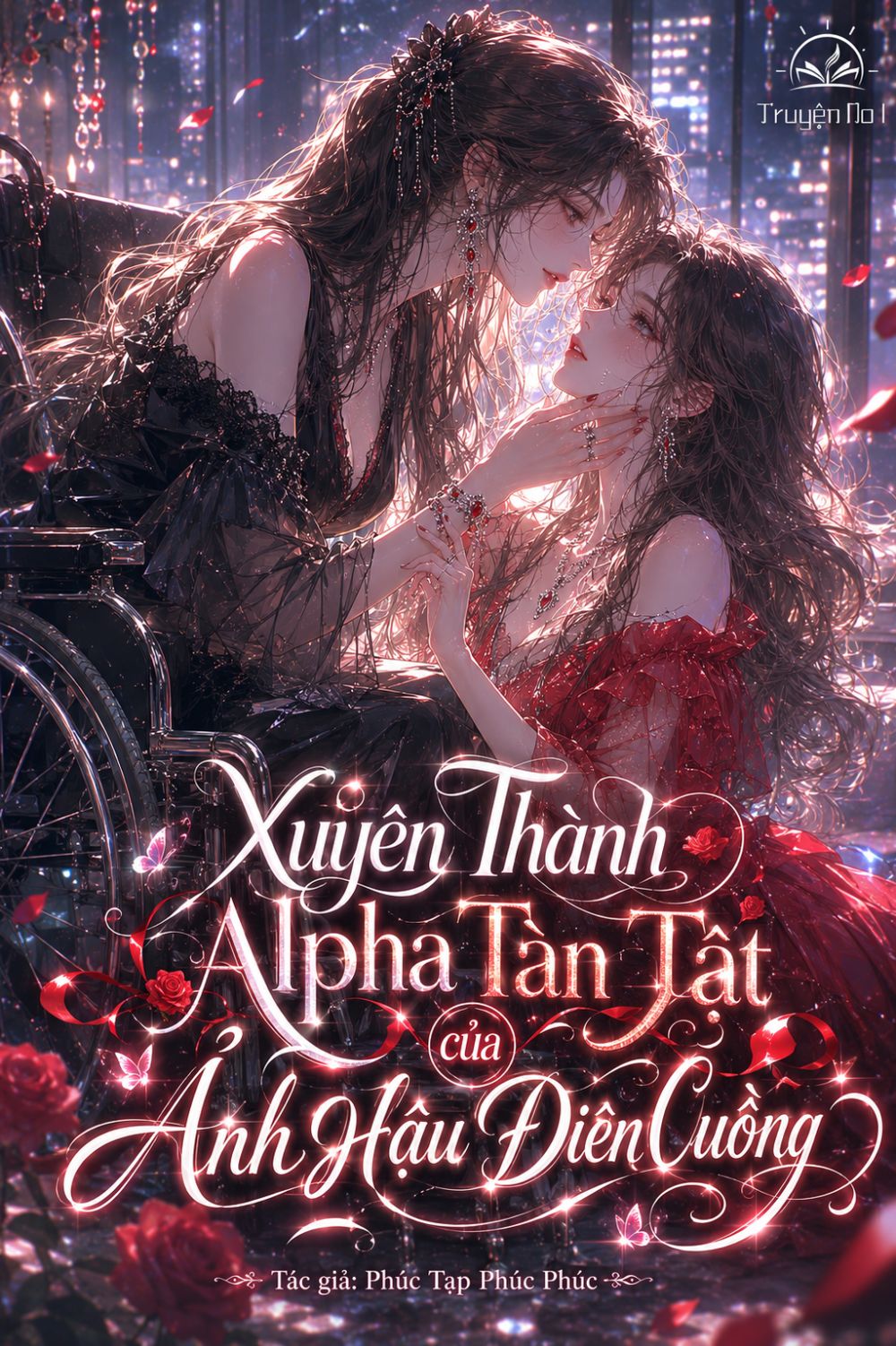 Xuyên Thành Alpha Tàn Tật Của Ảnh Hậu Điên Cuồng