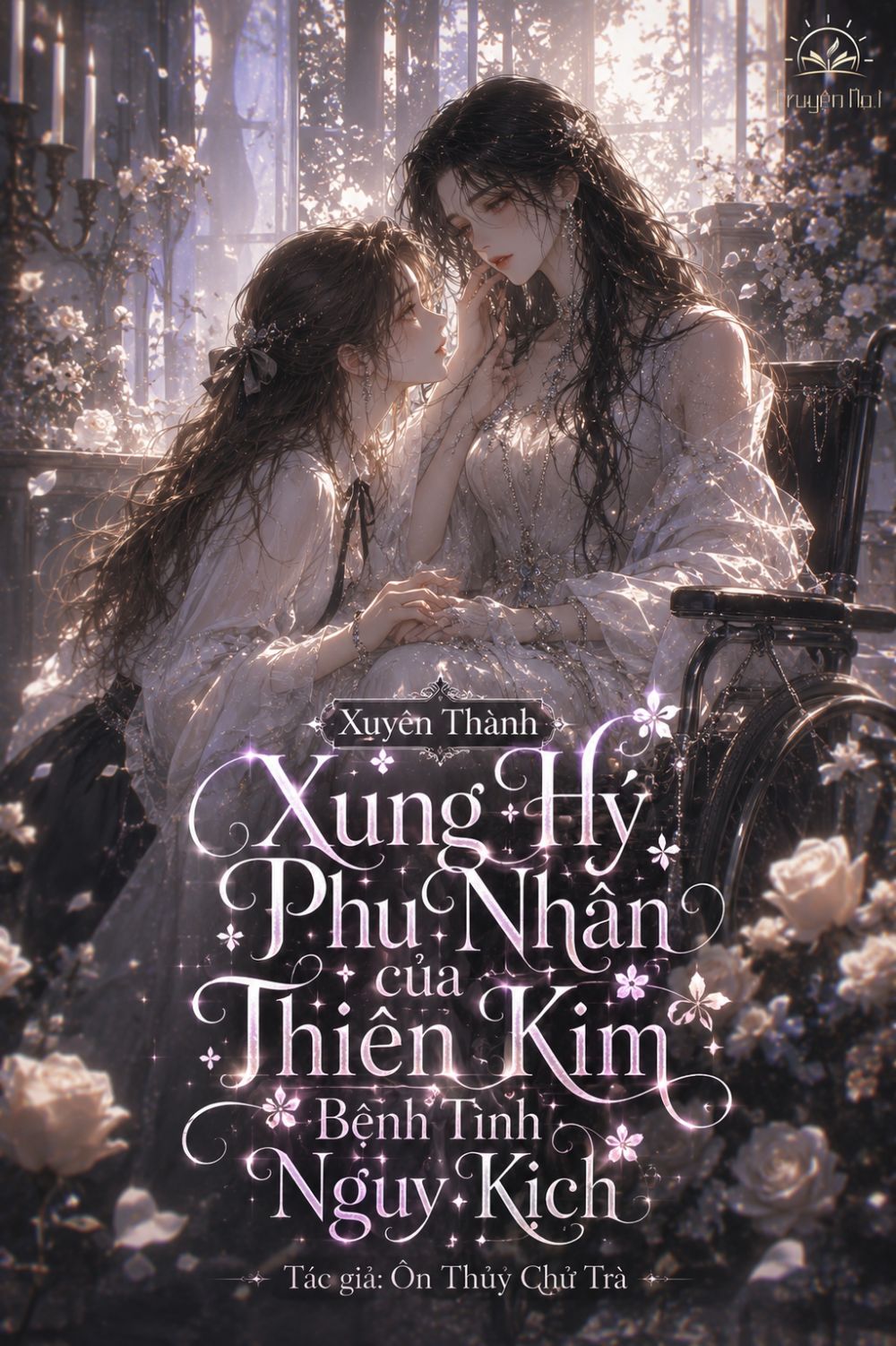 Xuyên Thành Xung Hỷ Phu Nhân Của Thiên Kim Bệnh Tình Nguy Kịch