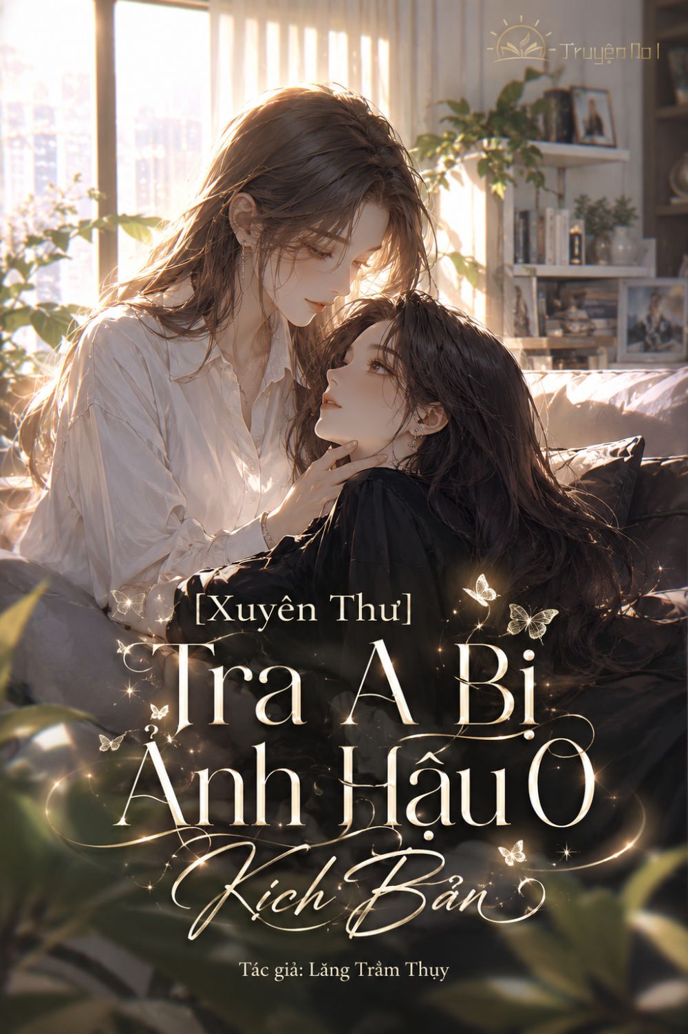 [Xuyên Thư]  Tra A Bị Ảnh Hậu O Kịch Bản