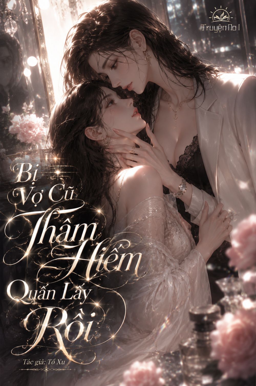 Bị Vợ Cũ Thâm Hiểm Quấn Lấy Rồi