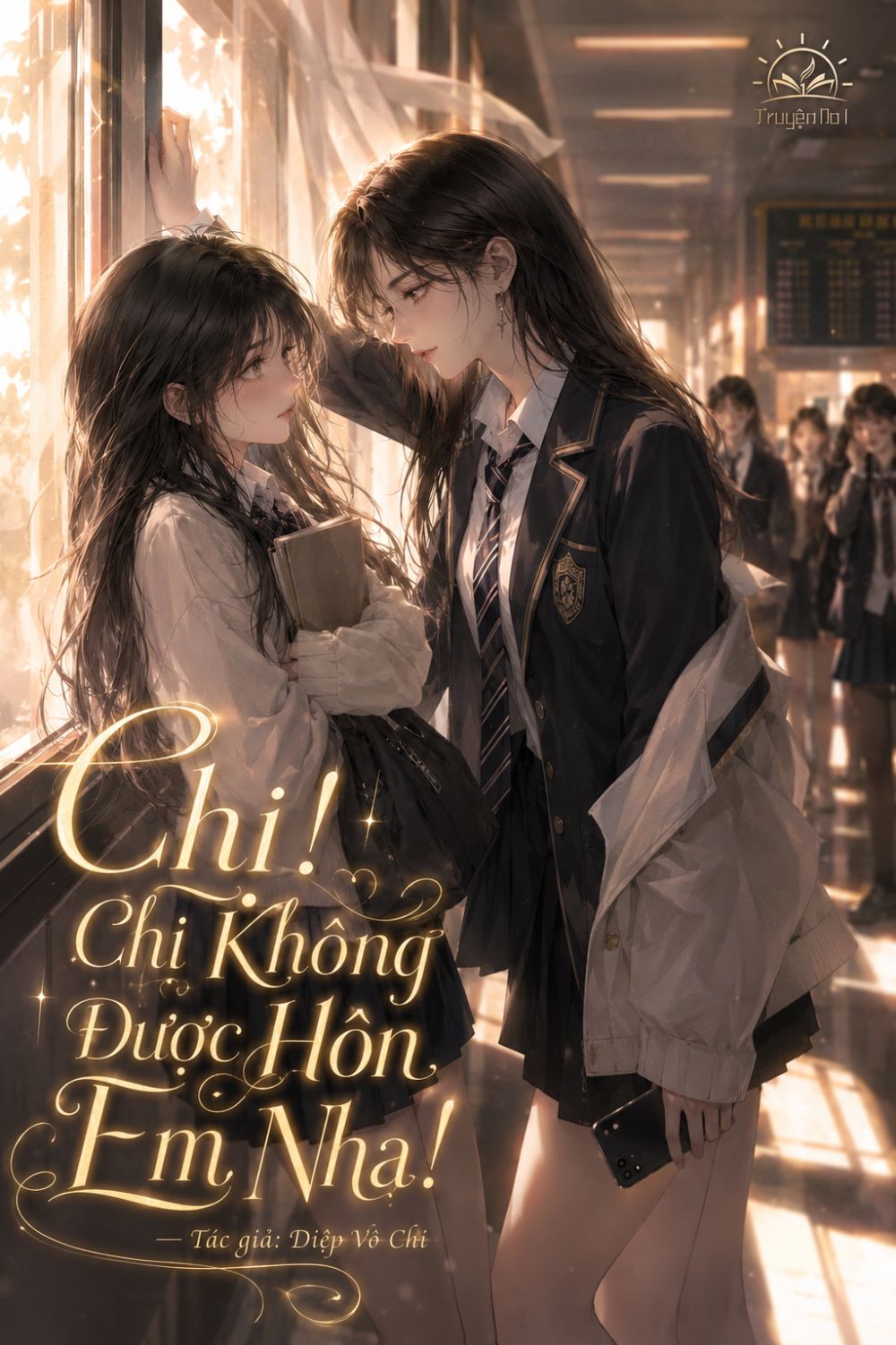 Chị! Chị Không Được Hôn Em Nha!