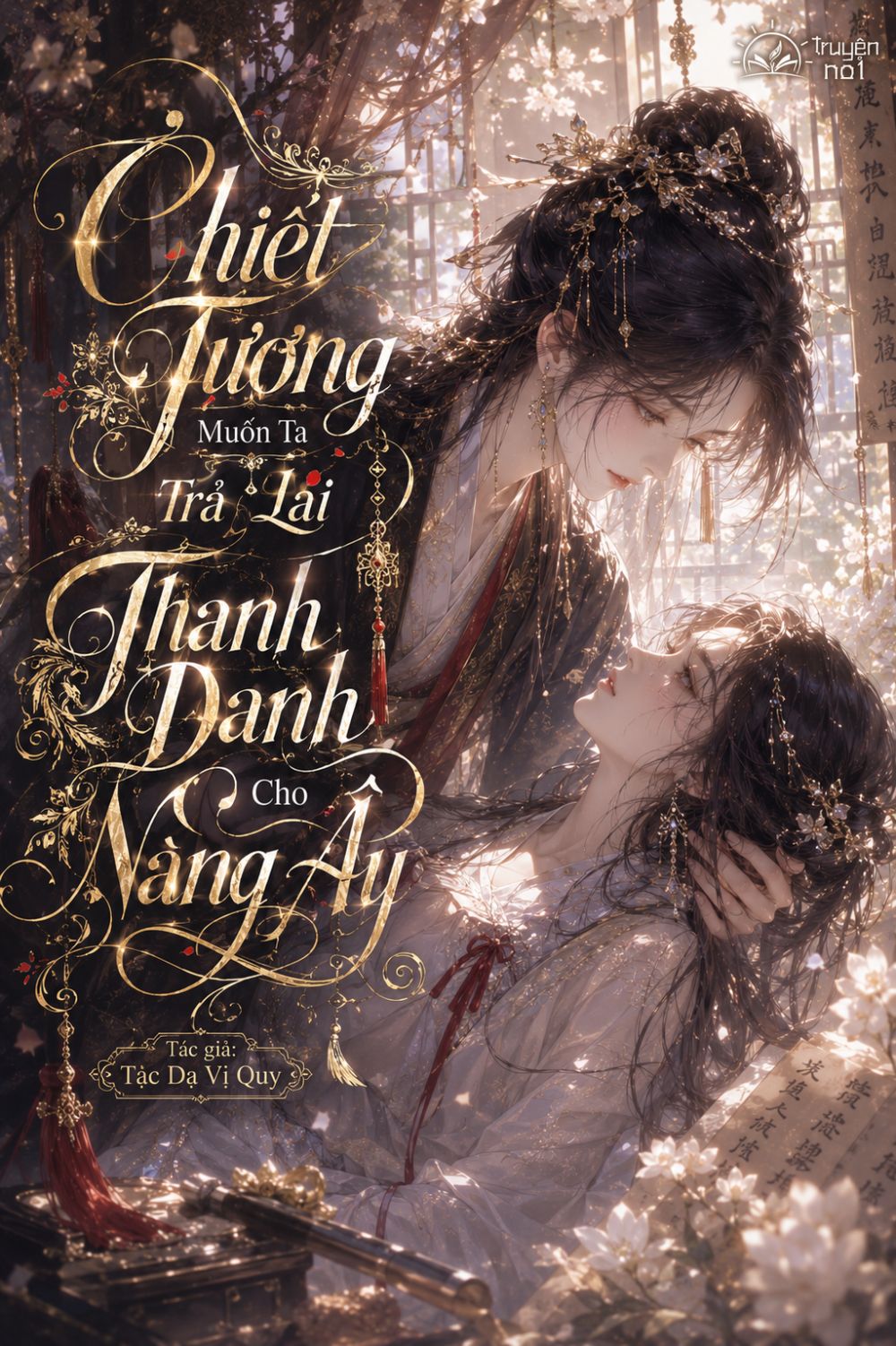 Chiết Tướng Muốn Ta Trả Lại Thanh Danh Cho Nàng Ấy