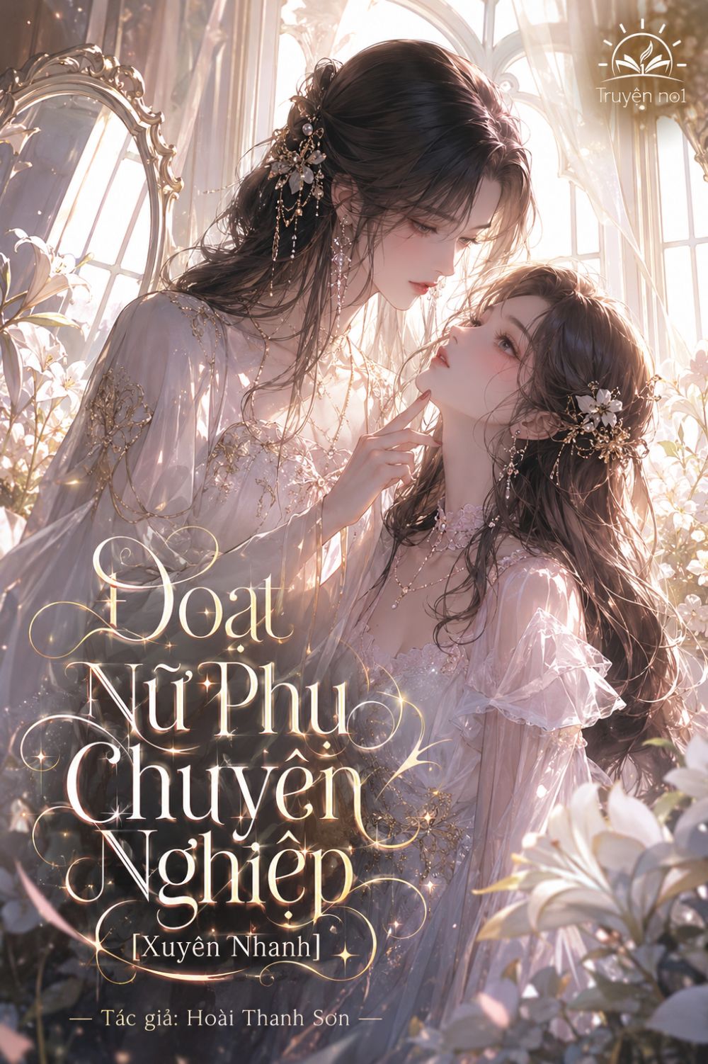 Đoạt Nữ Phụ Chuyên Nghiệp [Xuyên Nhanh]