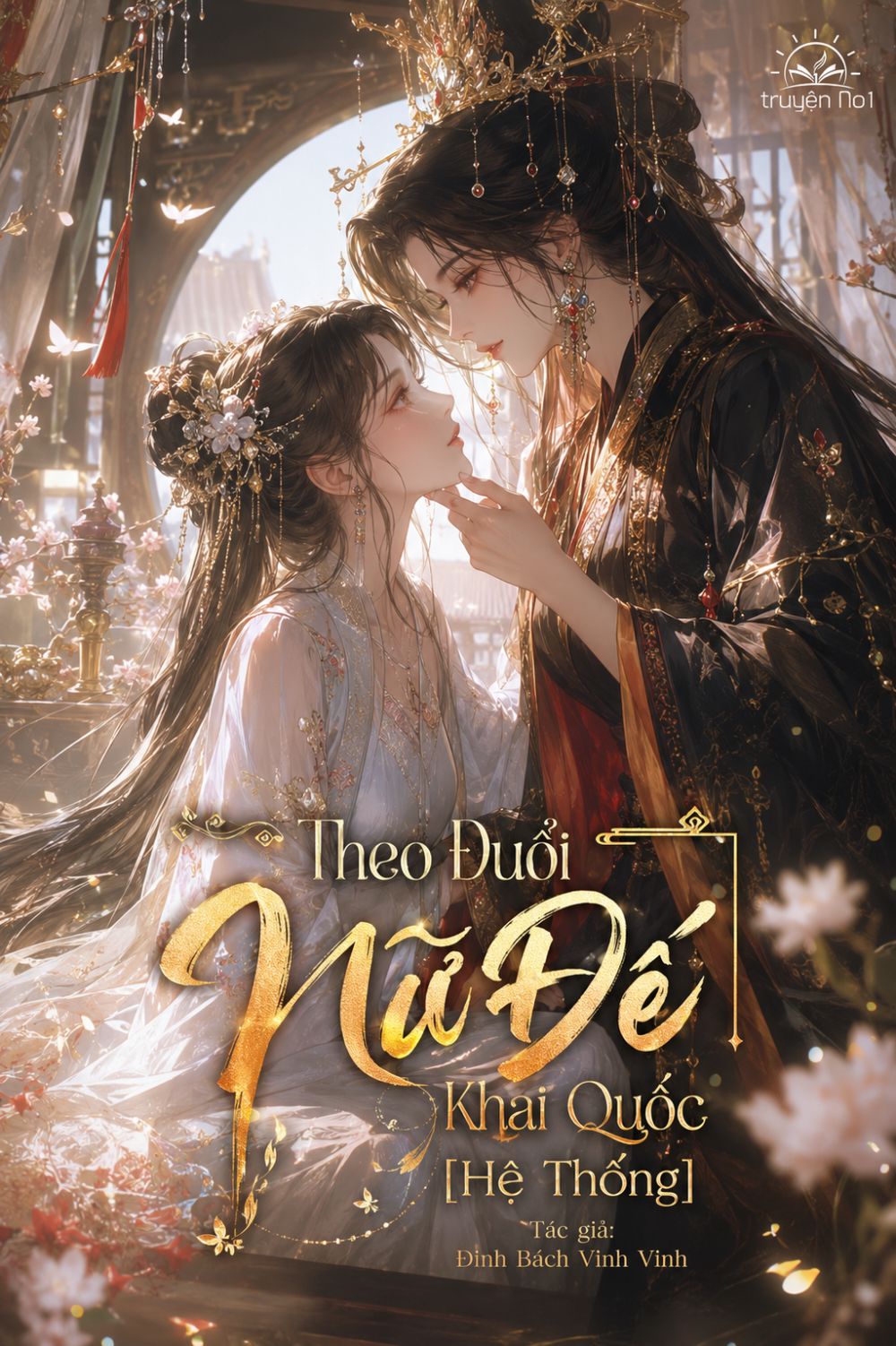 Theo Đuổi Nữ Đế Khai Quốc [Hệ Thống]