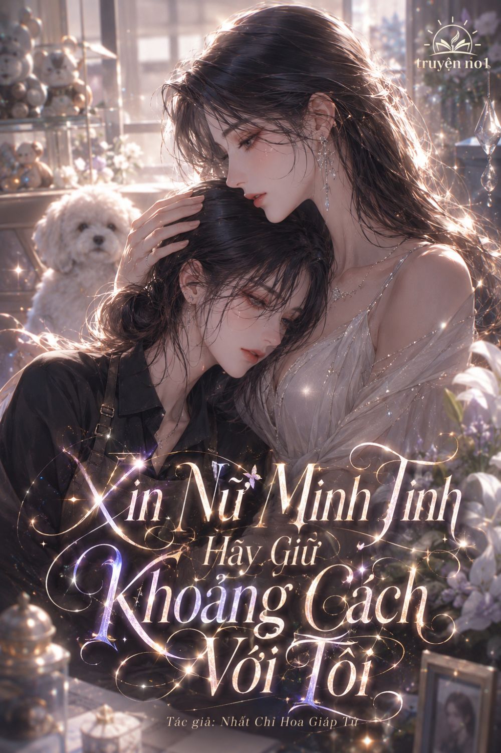 Xin Nữ Minh Tinh Hãy Giữ Khoảng Cách Với Tôi