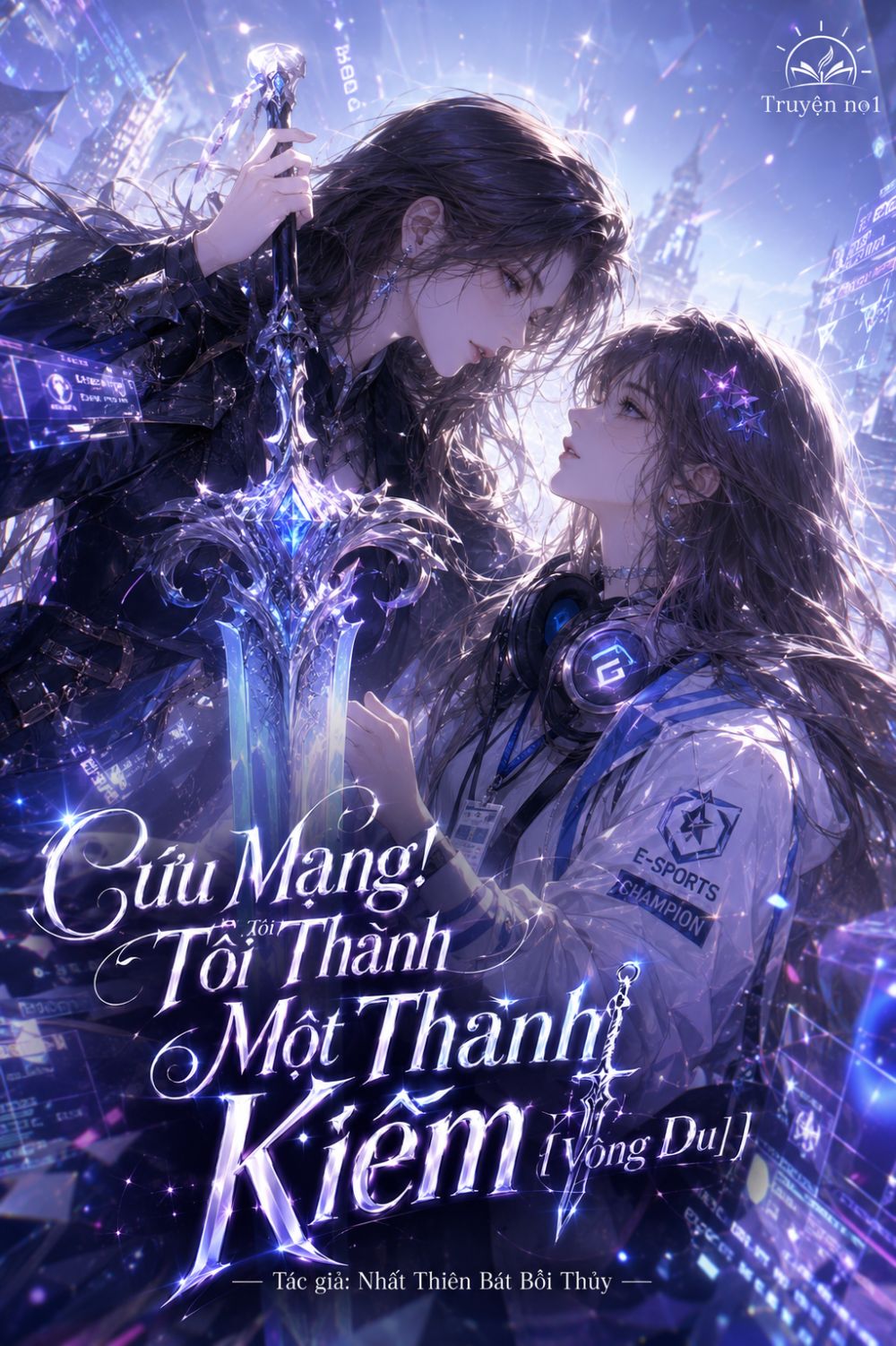 Cứu Mạng! Tôi Thành Một Thanh Kiếm [Võng Du]