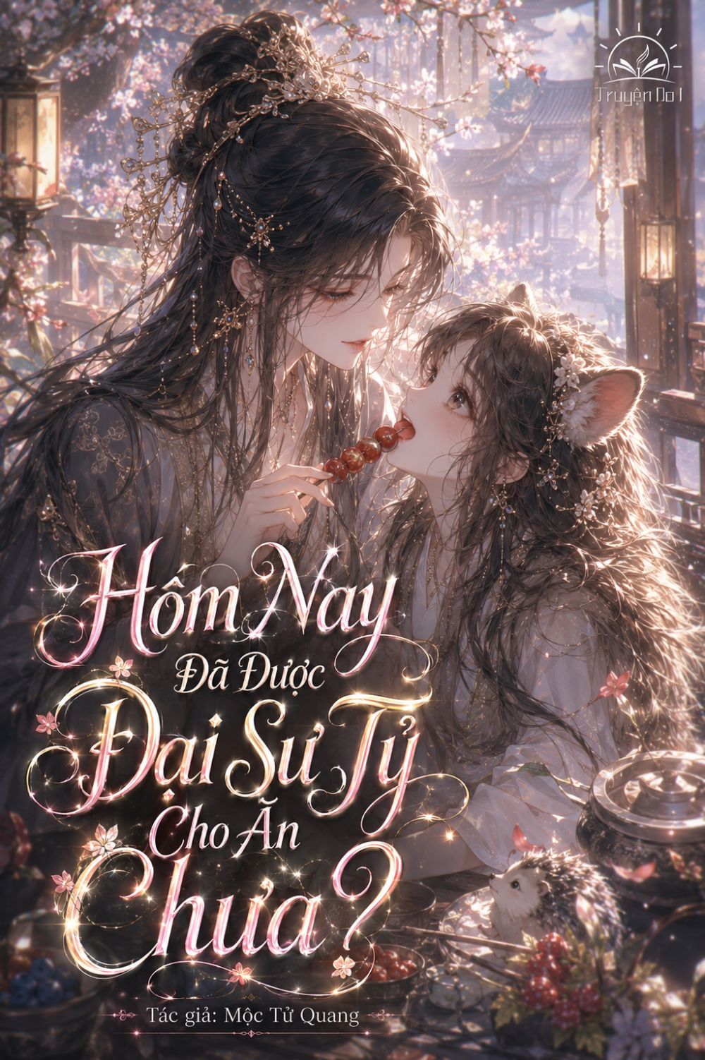 Hôm Nay Đã Được Đại Sư Tỷ Cho Ăn Chưa?
