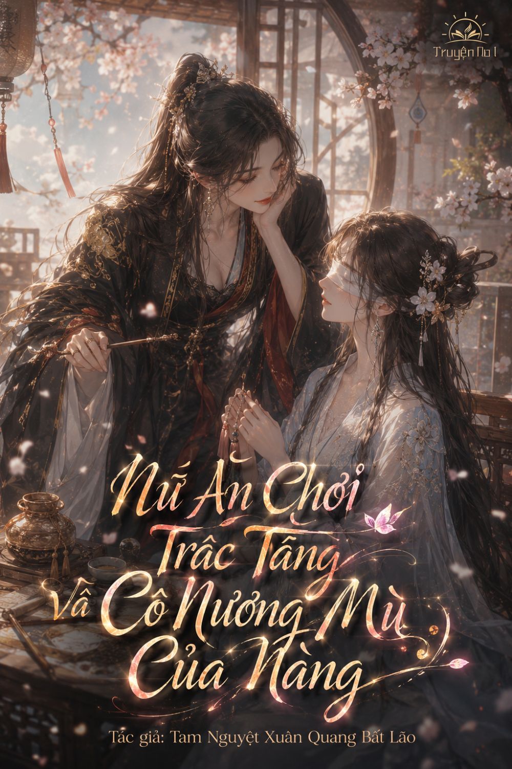 Nữ Ăn Chơi Trác Táng Và Cô Nương Mù Của Nàng