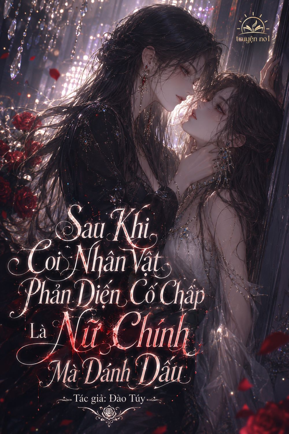 Sau Khi Coi Nhân Vật Phản Diện Cố Chấp Là Nữ Chính Mà Đánh Dấu