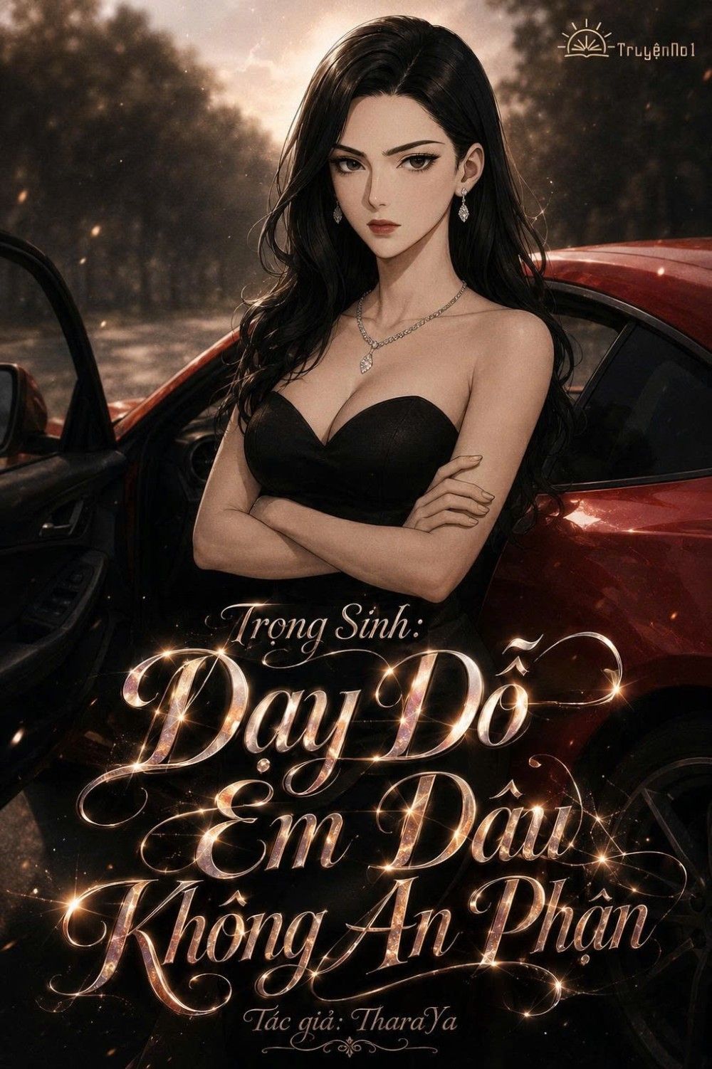 Trọng Sinh: Dạy Dỗ Em Dâu Không An Phận