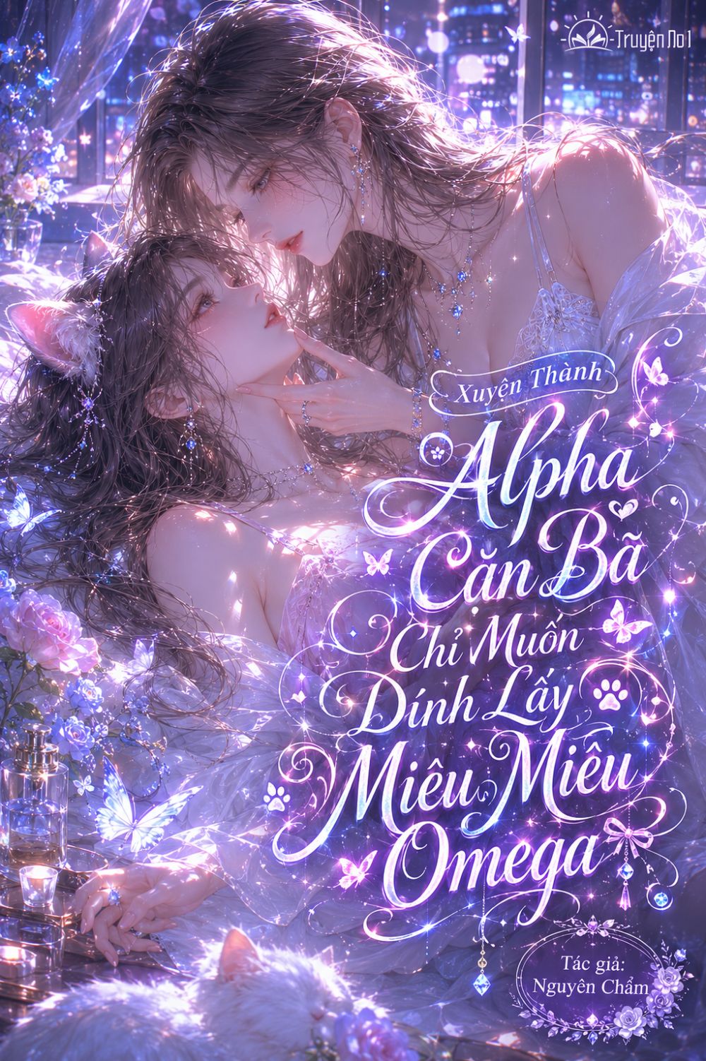 Xuyên Thành Alpha Cặn Bã Chỉ Muốn Dính Lấy Miêu Miêu Omega