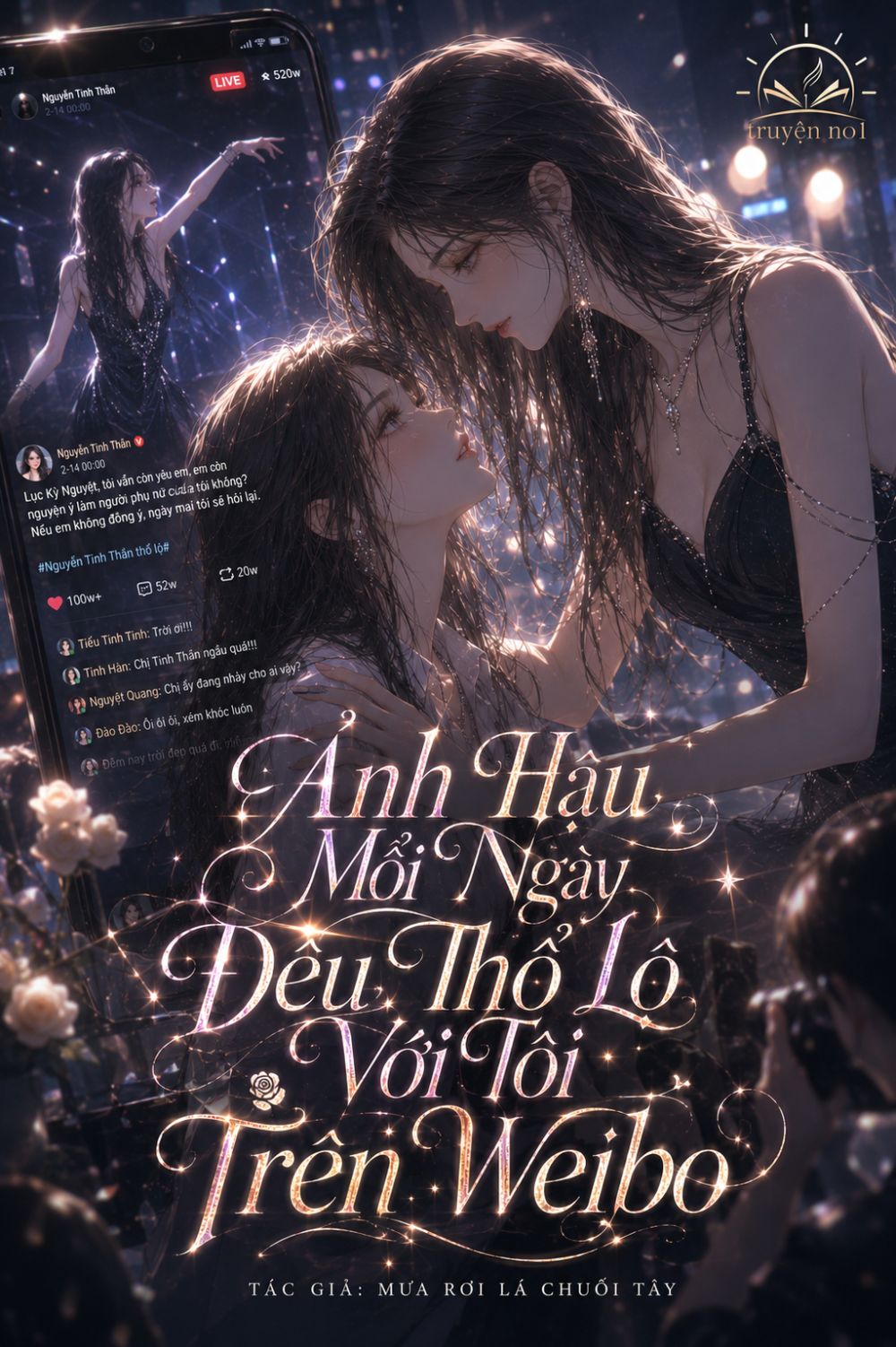 Ảnh Hậu Mỗi Ngày Đều Thổ Lộ Với Tôi Trên Weibo