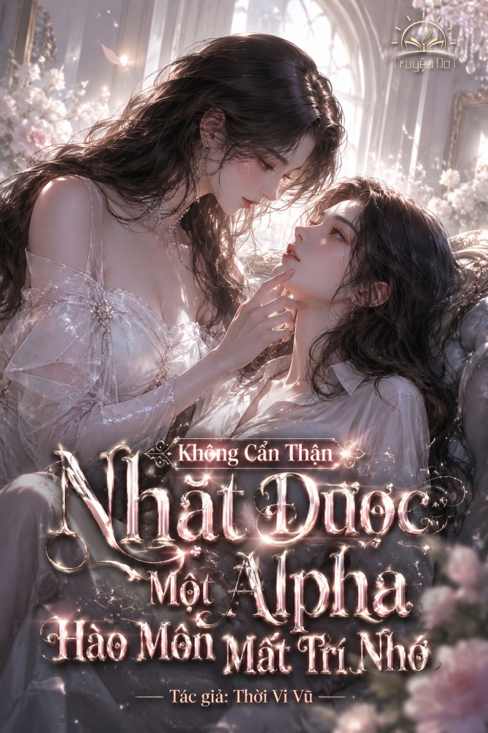 Không Cẩn Thận Nhặt Được Một Alpha Hào Môn Mất Trí Nhớ