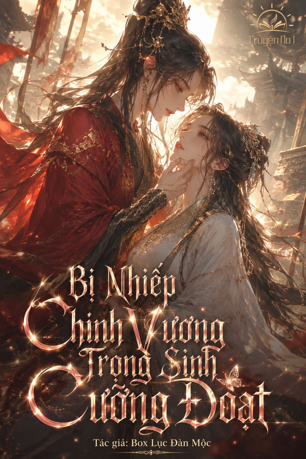 Bị Nhiếp Chính Vương Trọng Sinh Cưỡng Đoạt